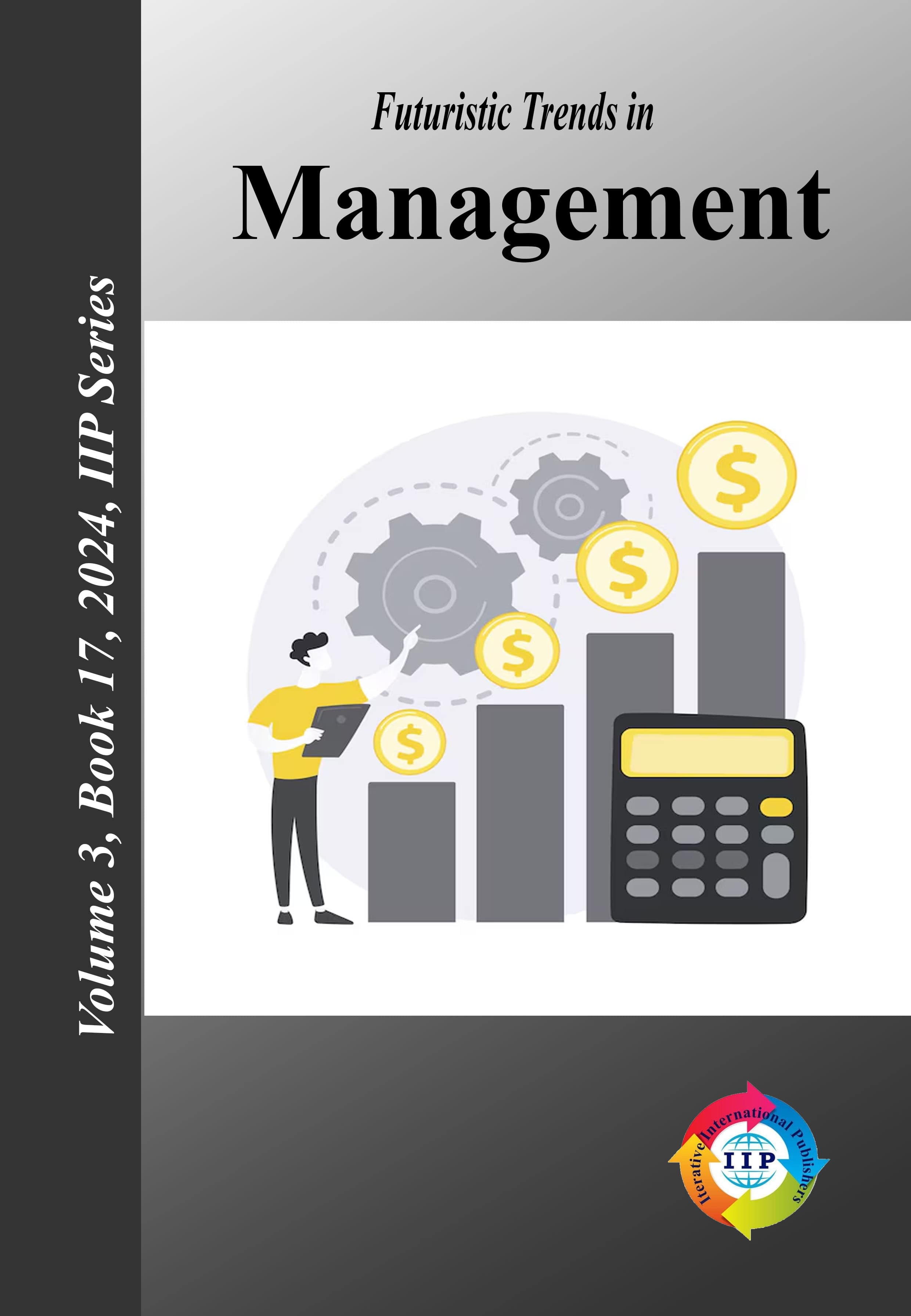 Futuristic Trends in Management Volume 3 Book 17