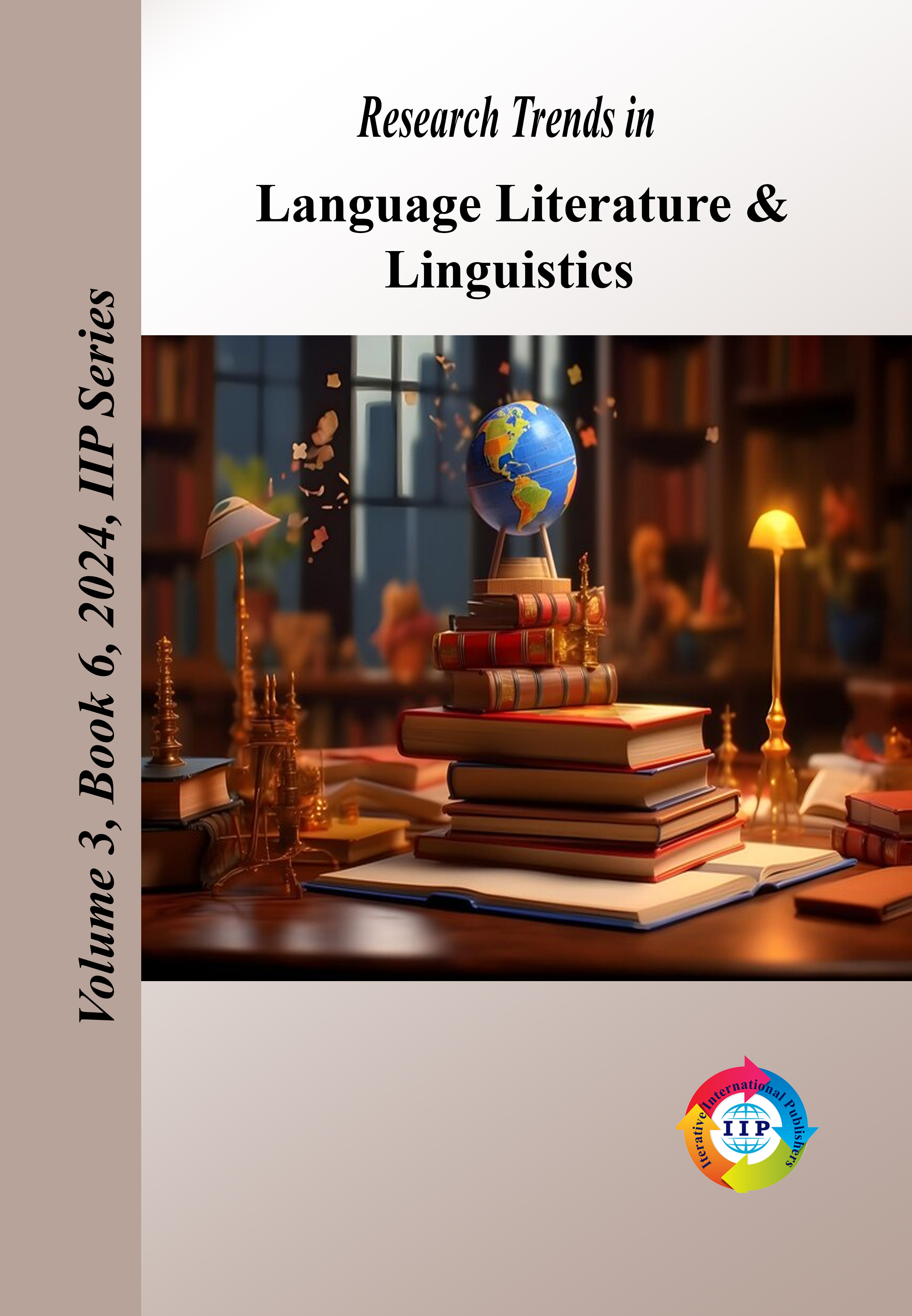 Research Trends in Language, Literature & Linguistics Volume 3 Book 6