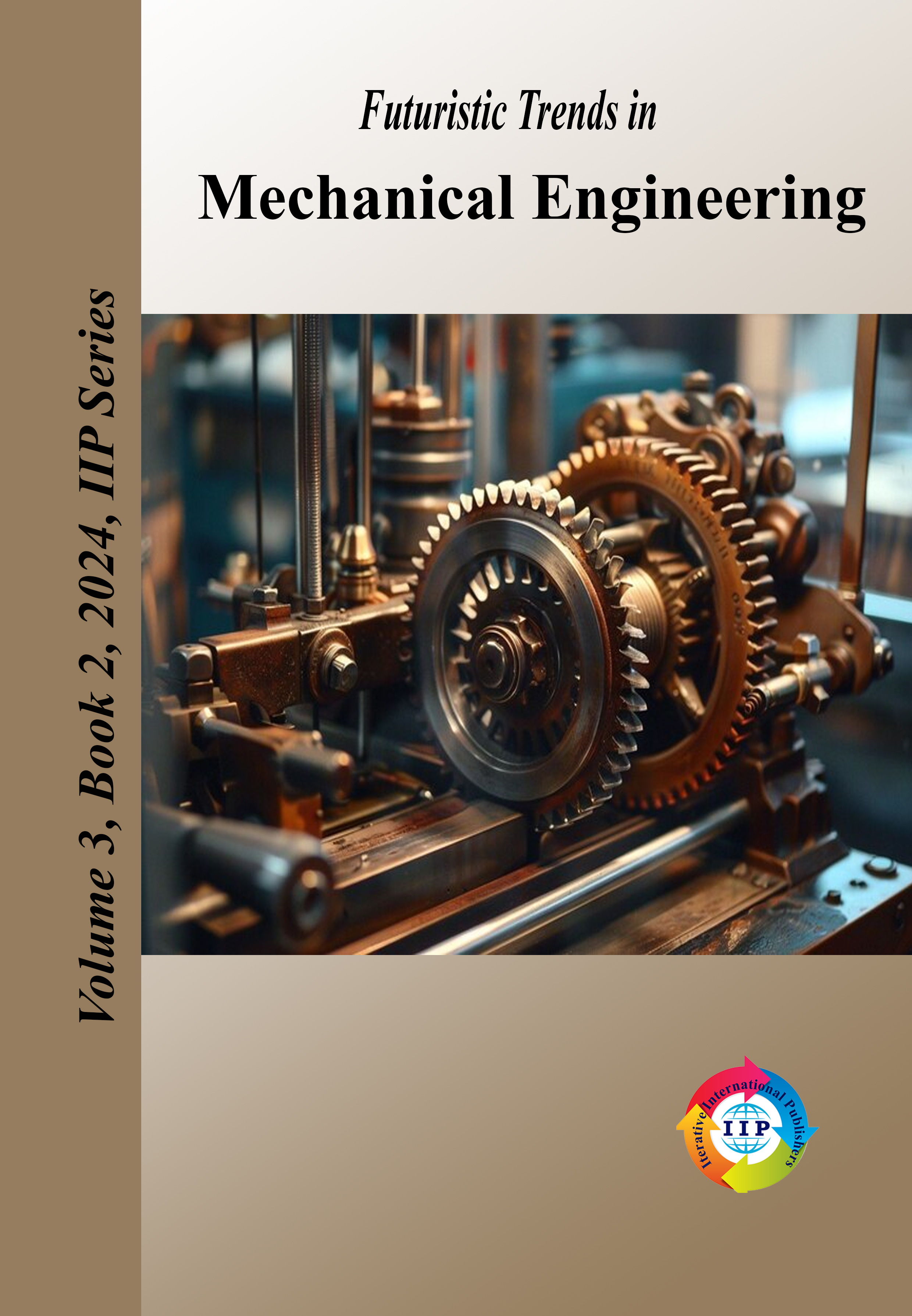 Futuristic Trends in Mechanical Engineering Volume 3 Book 2