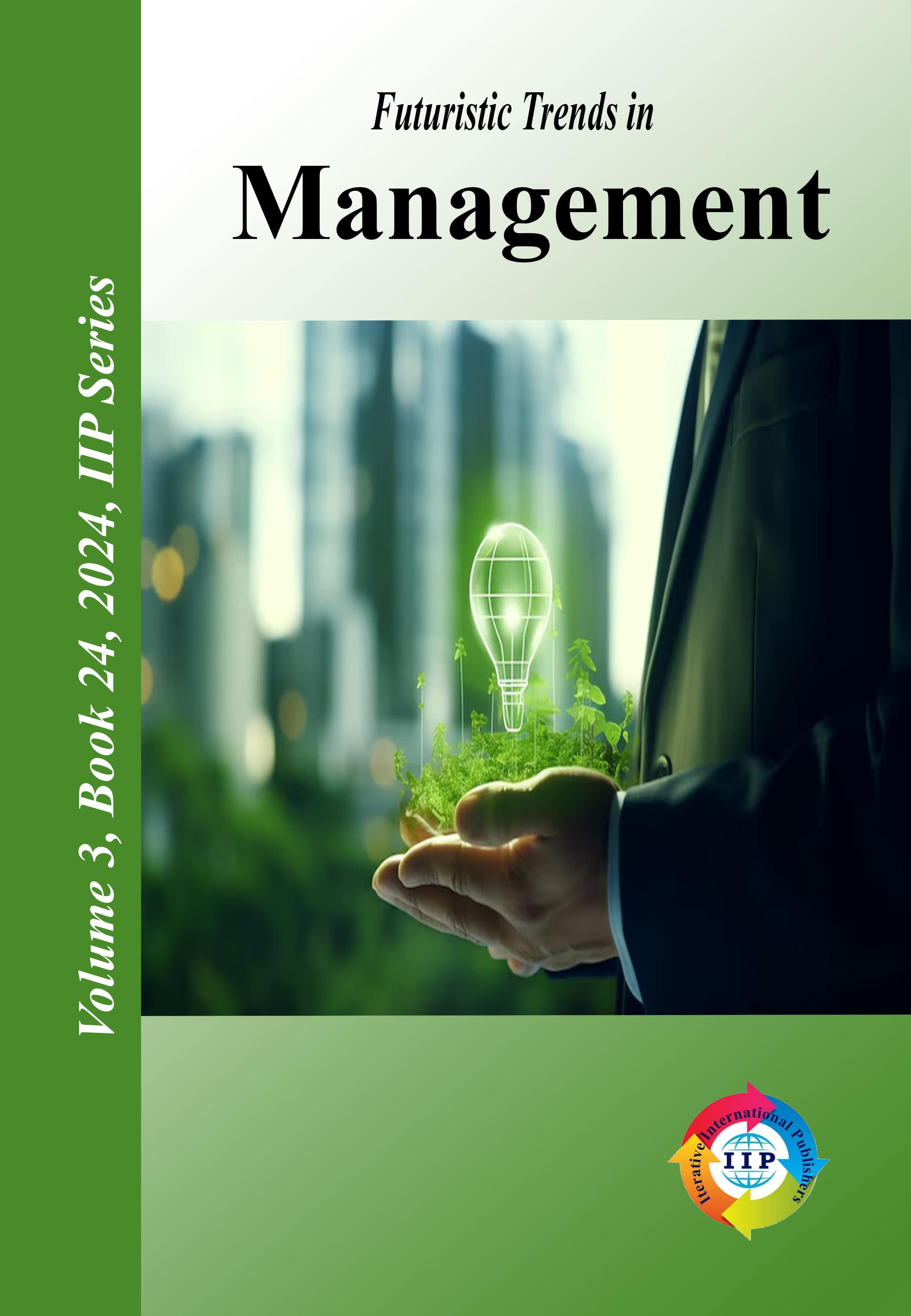 Futuristic Trends in Management Volume 3 Book 24