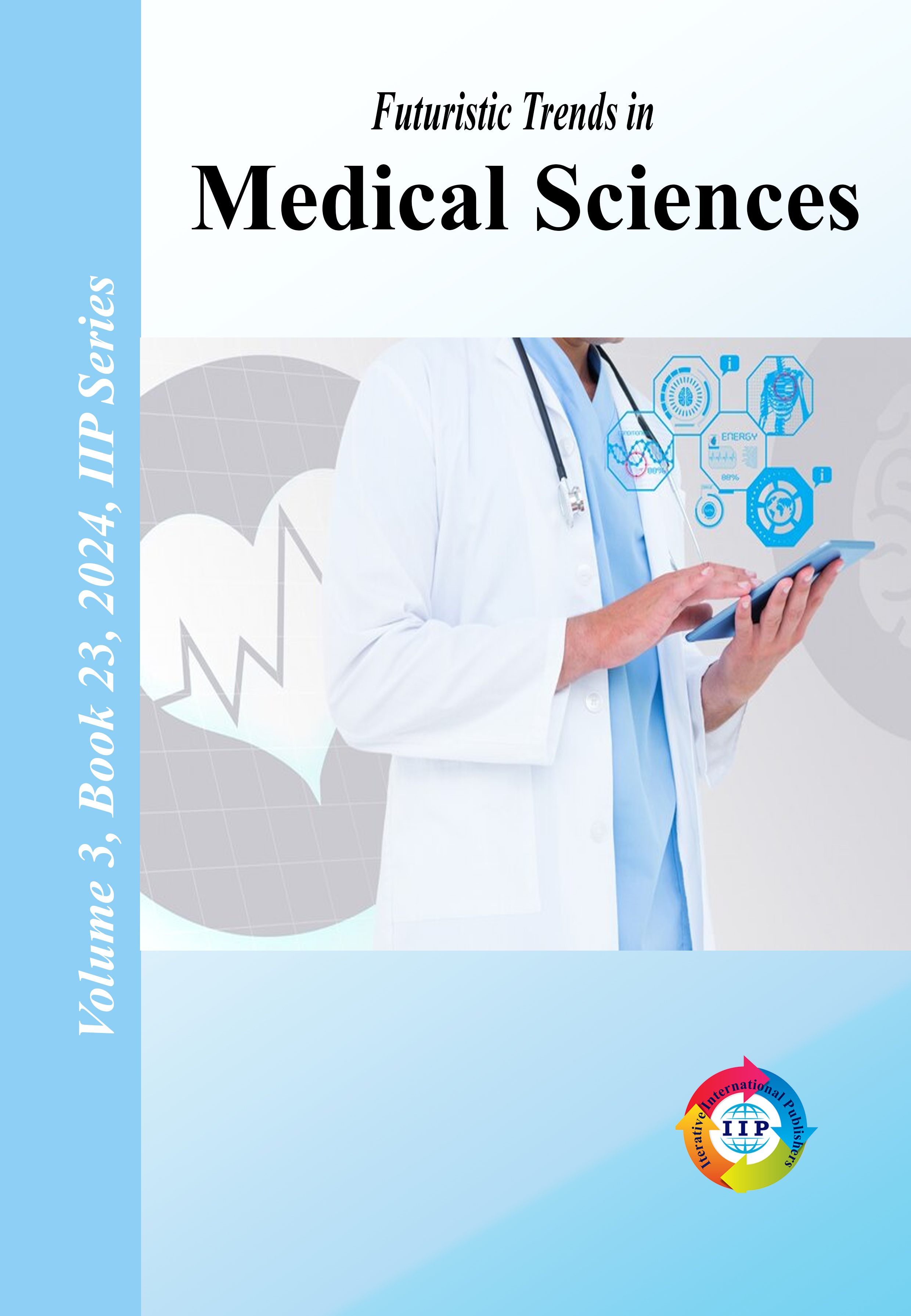 Futuristic Trends in  Medical Sciences Volume 3 Book 23