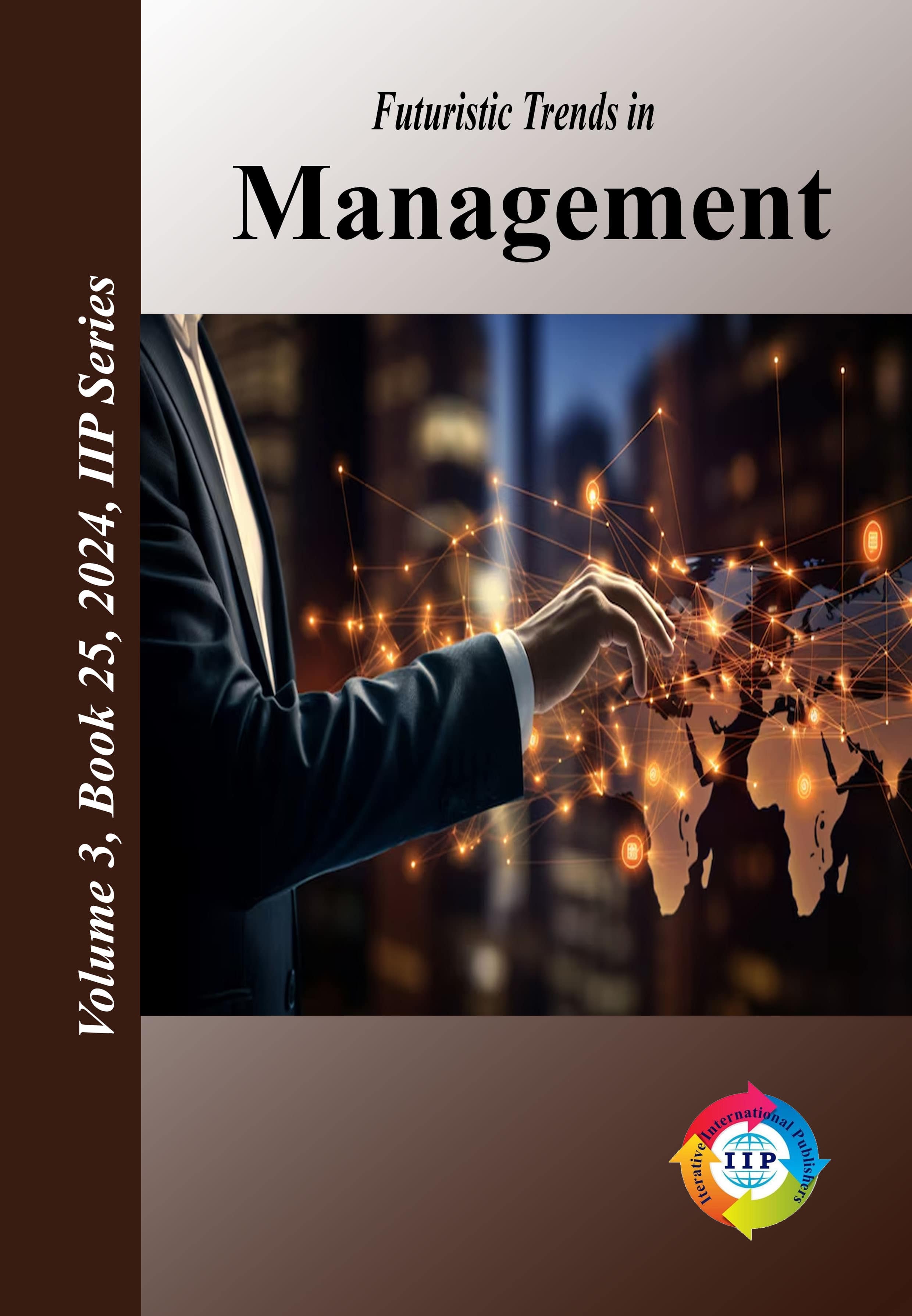 Futuristic Trends in Management Volume 3 Book 25