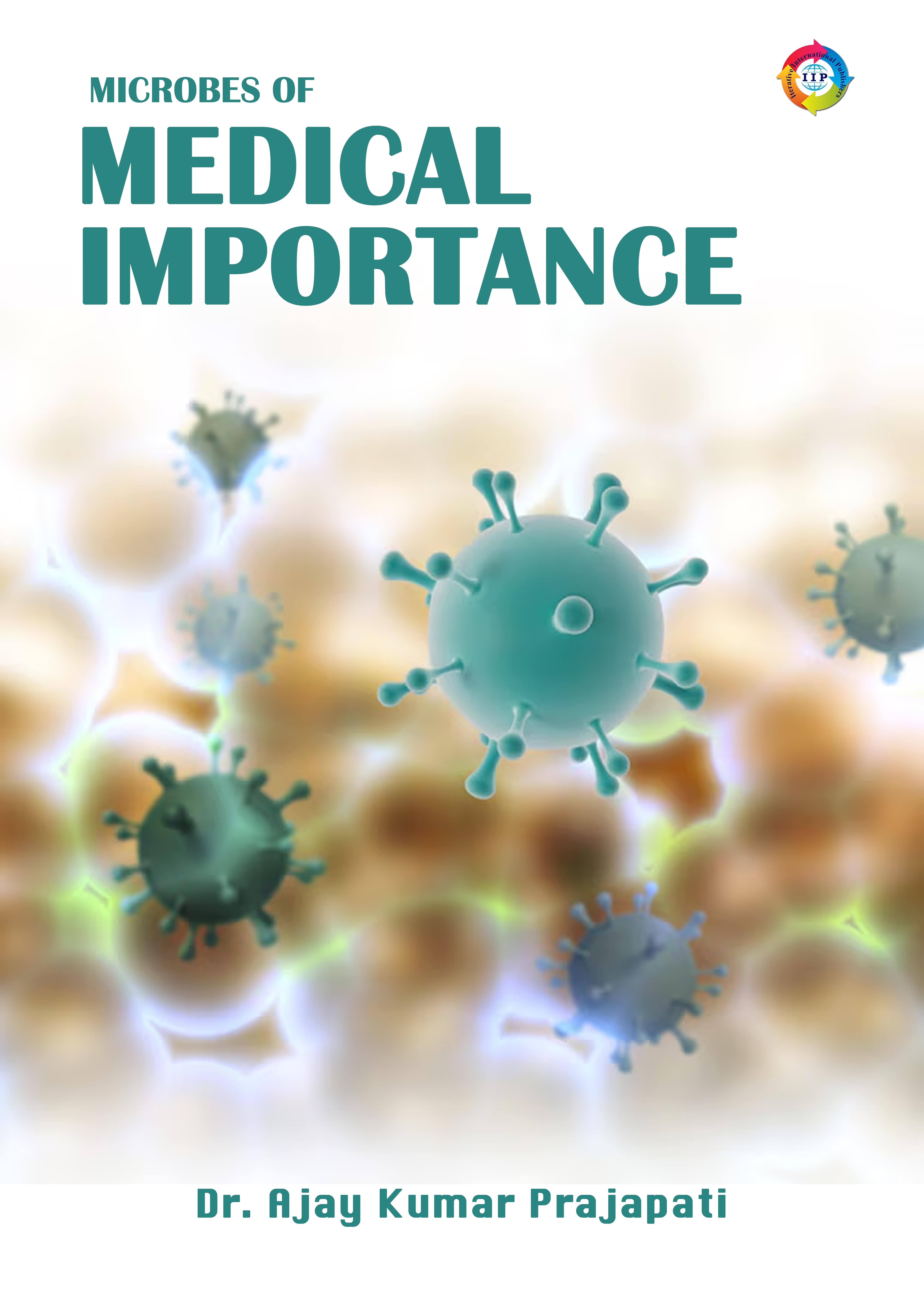 Microbes of Medical Importance