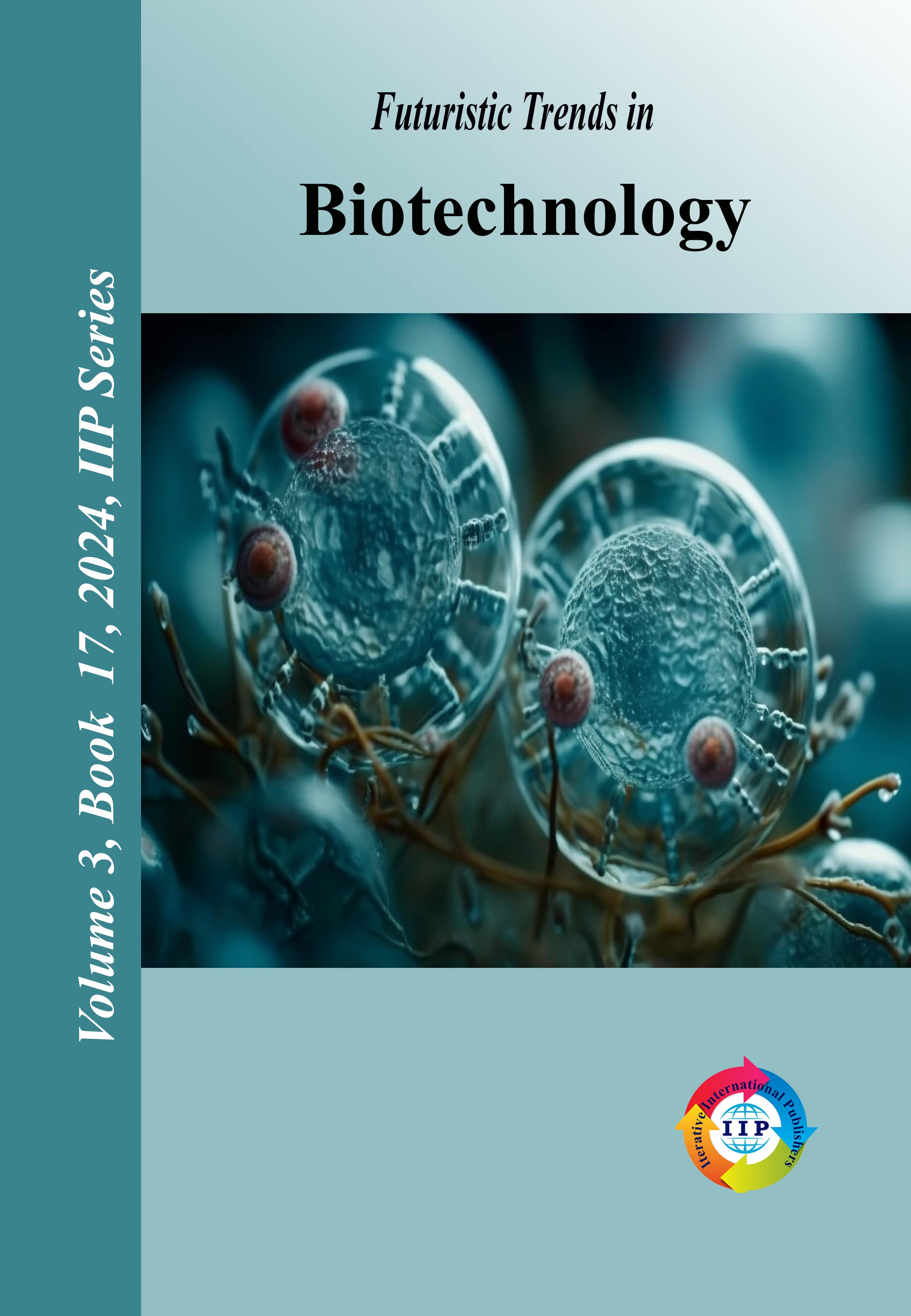 Futuristic Trends in Biotechnology Volume 3 Book 17