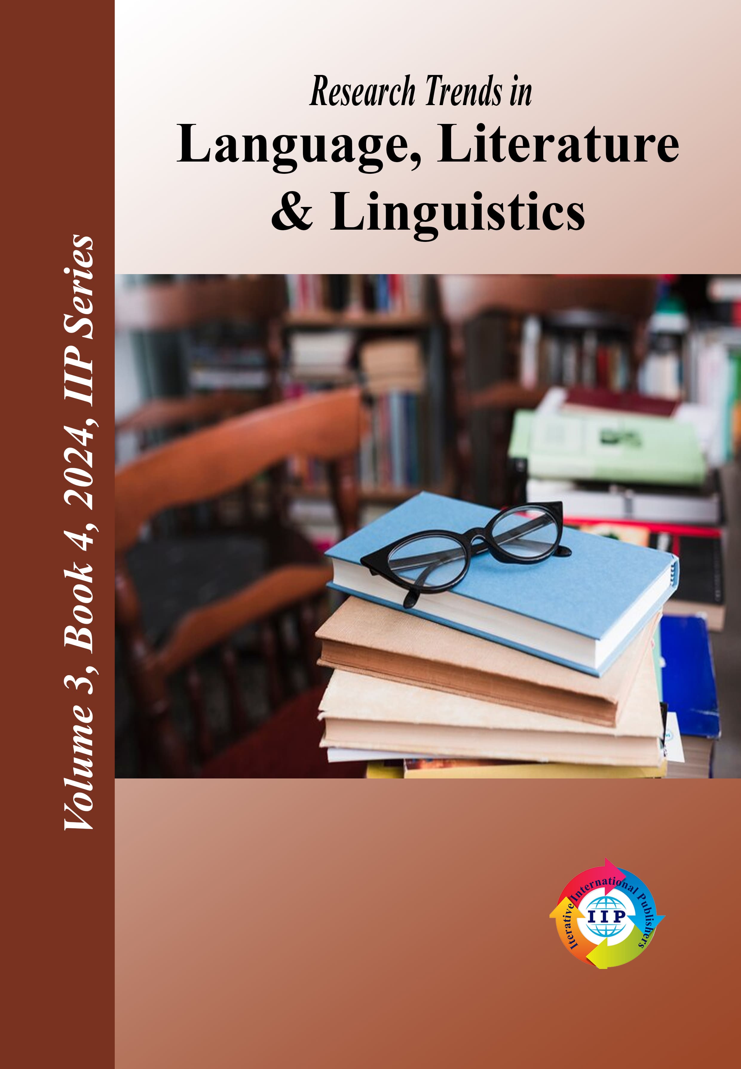 Research Trends in Language, Literature & Linguistics Volume 3 Book 4