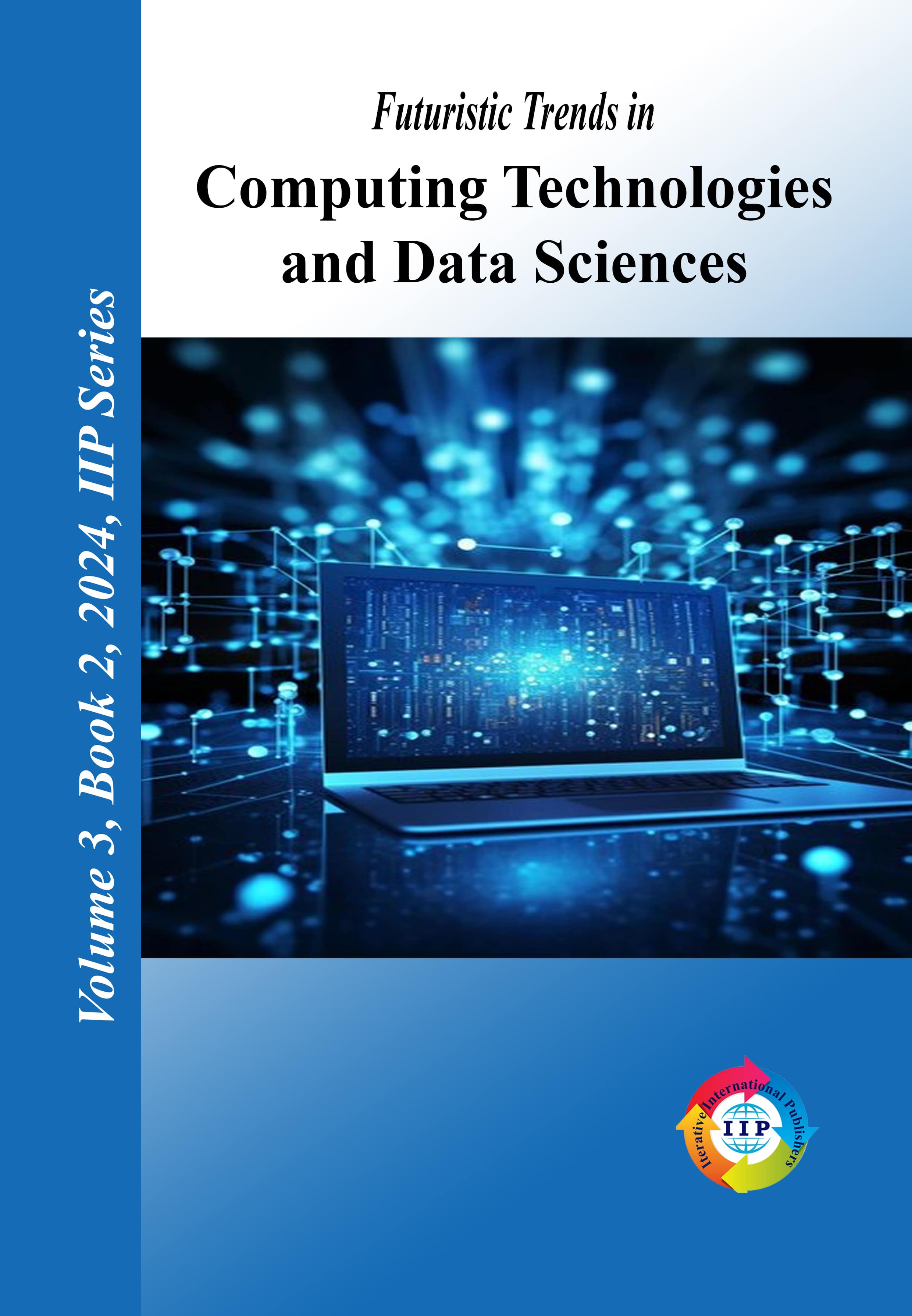 Futuristic Trends in Computing Technologies and Data Sciences Volume 3 Book 2