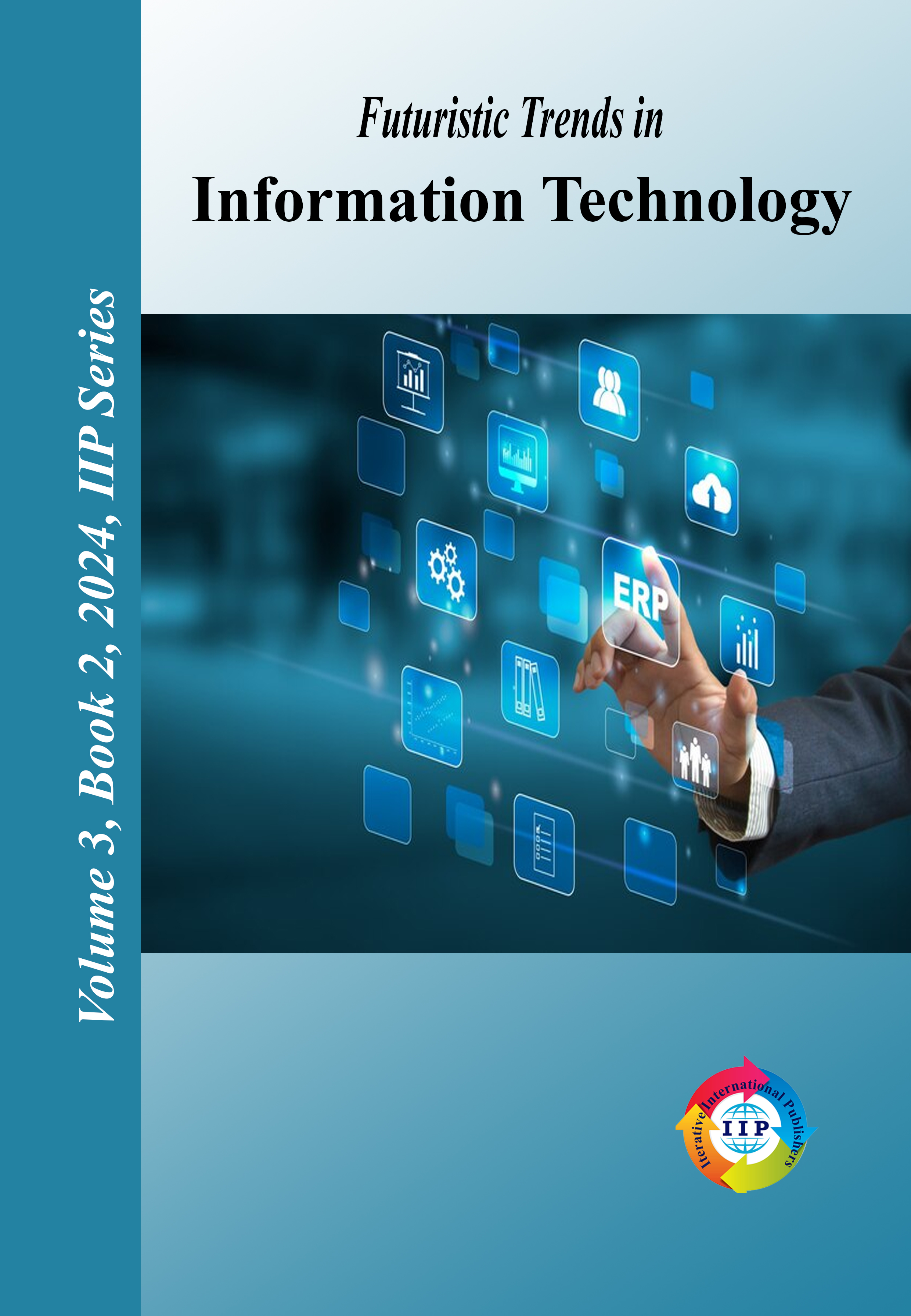 Futuristic Trends in  Information Technology Volume 3 Book 2