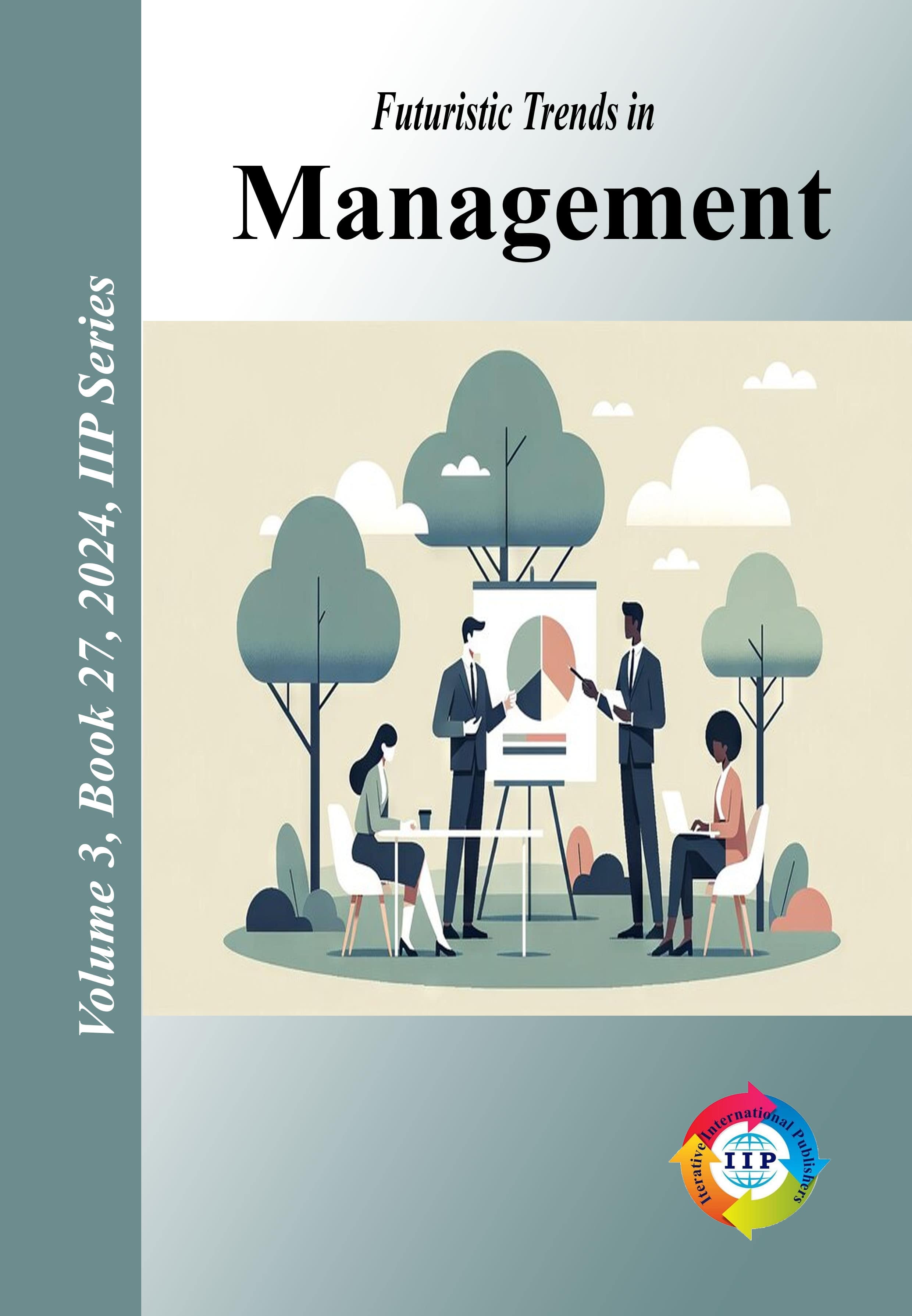 Futuristic Trends in Management Volume 3 Book 27