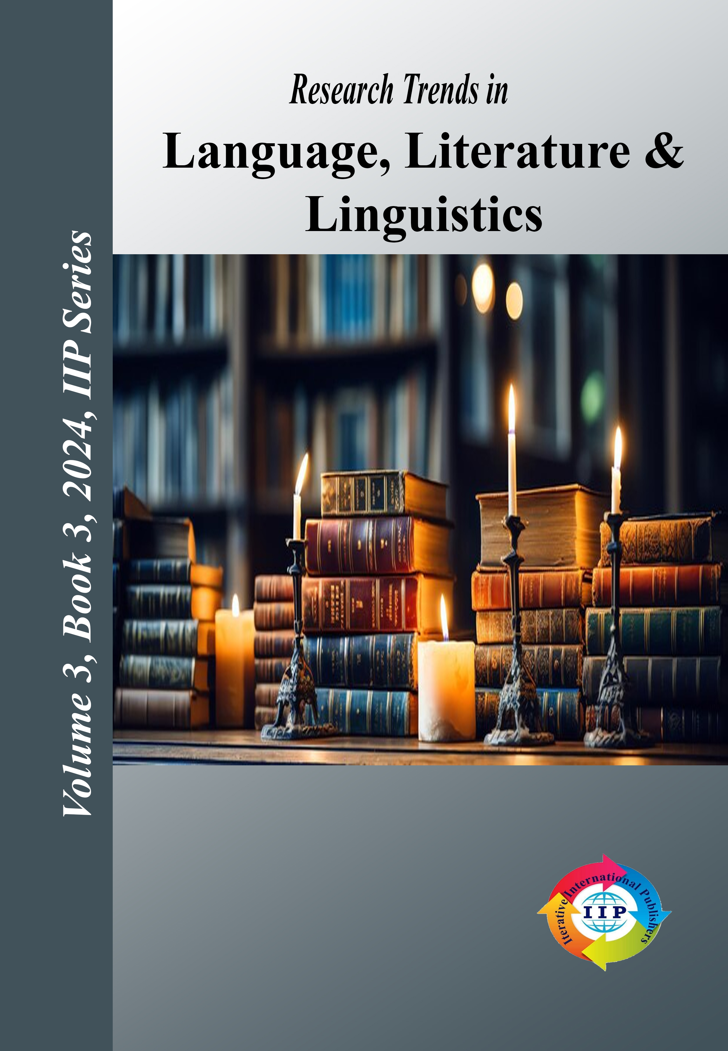 Research Trends in Language, Literature & Linguistics Volume 3 Book 3