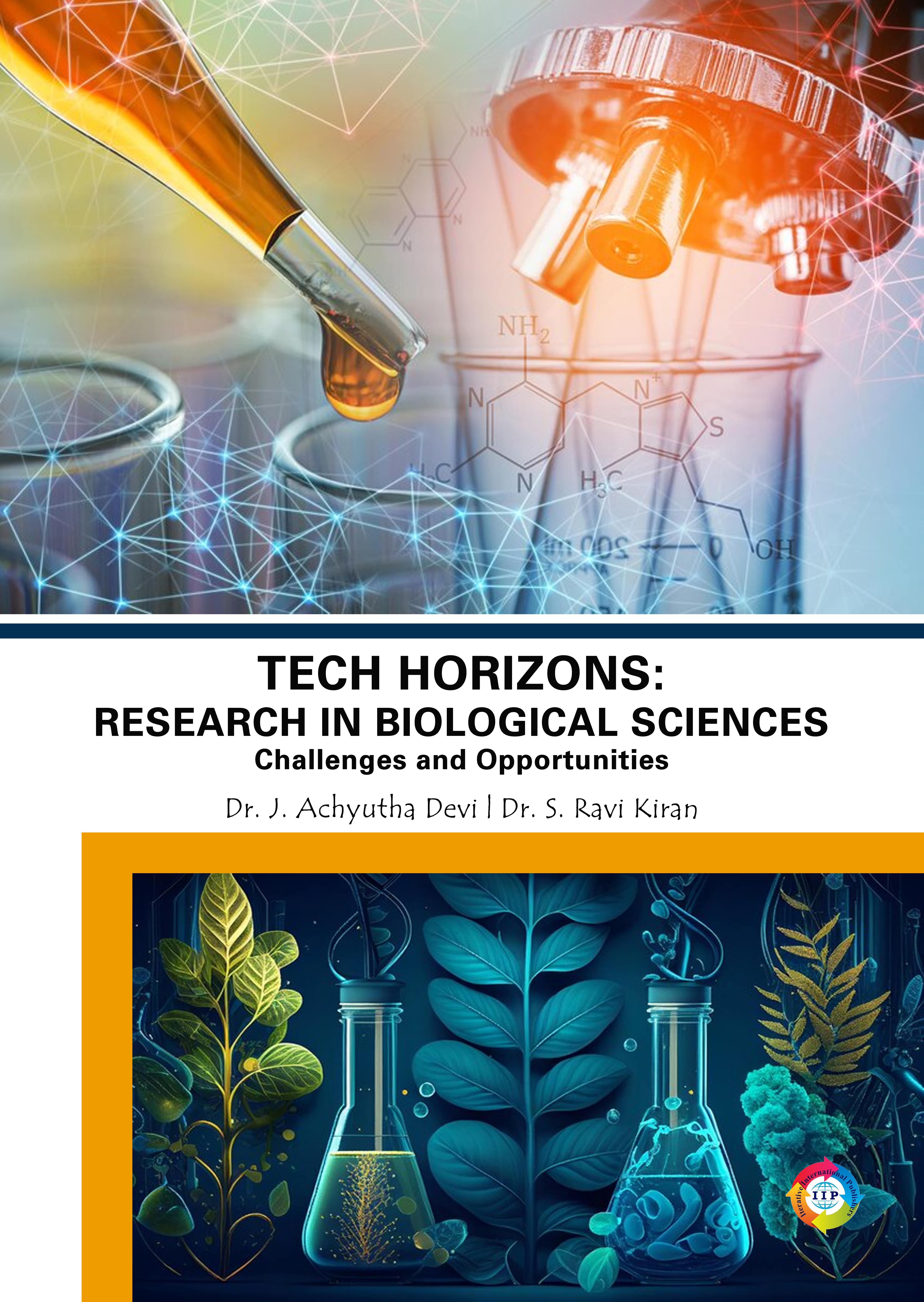 Research in Biological Sciences - Challenges and Opportunities