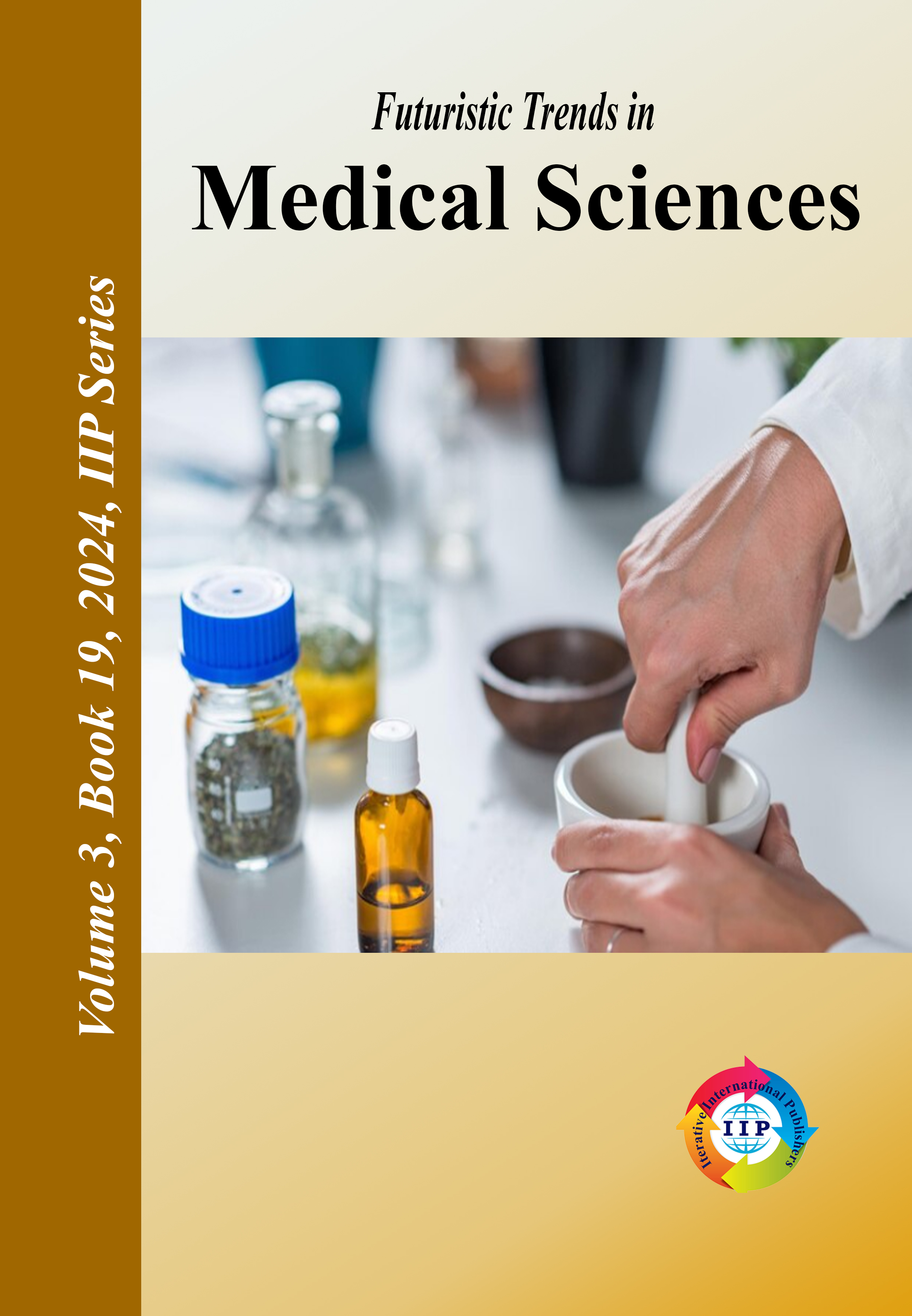 Futuristic Trends in  Medical Sciences Volume 3 Book 19