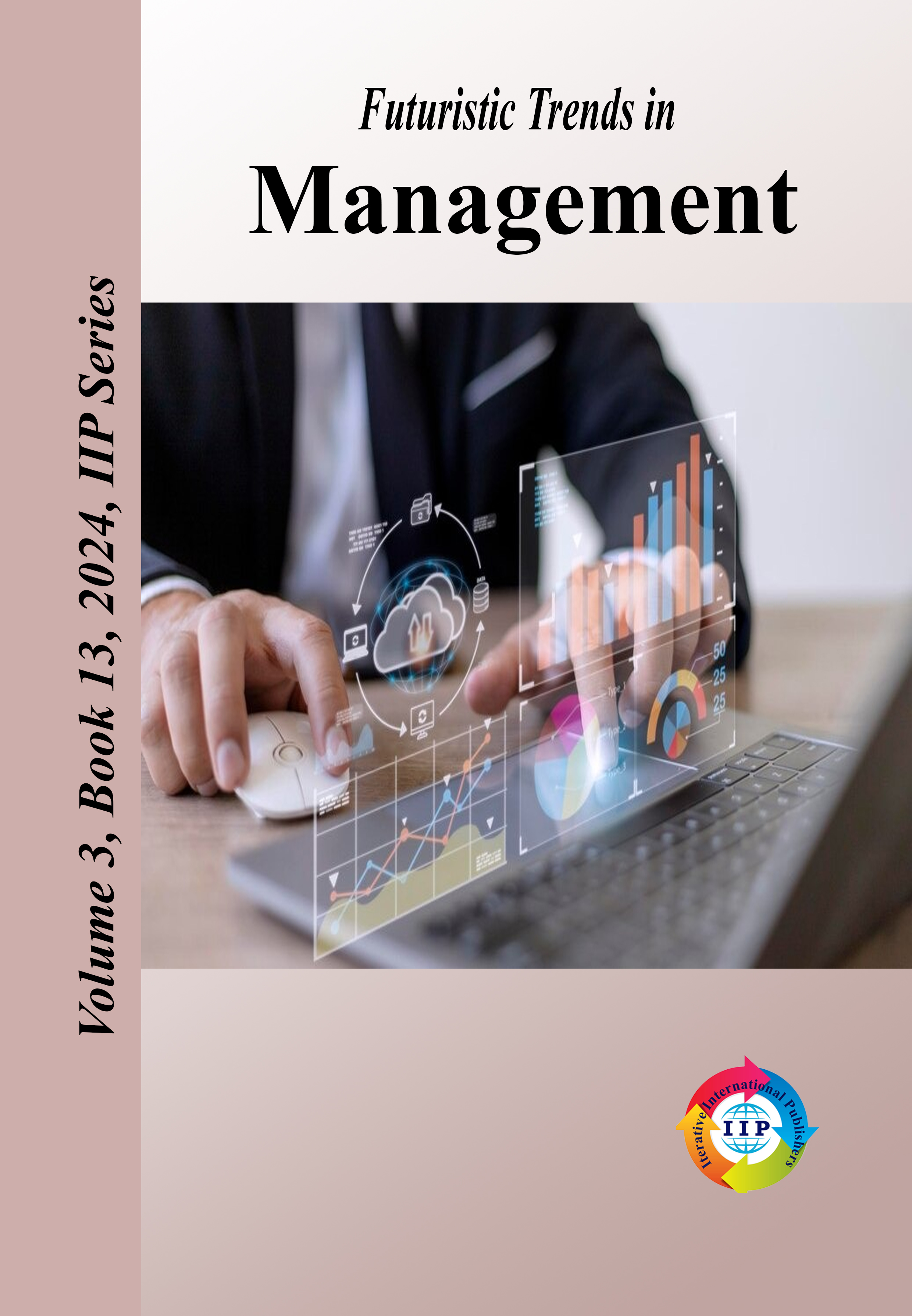 Futuristic Trends in Management Volume 3 Book 13