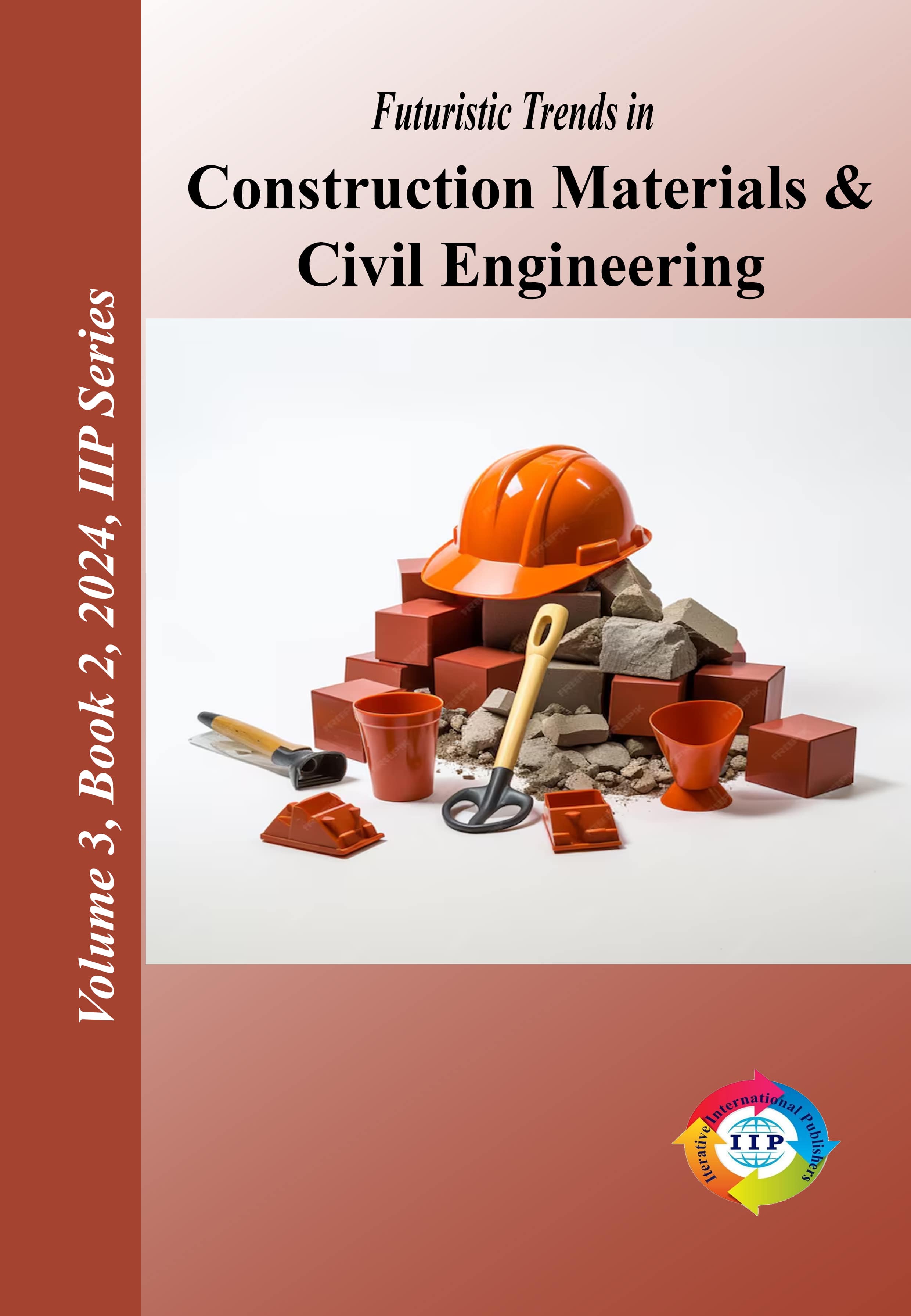 Futuristic Trends in Construction Materials & Civil Engineering Volume 3 Book 2