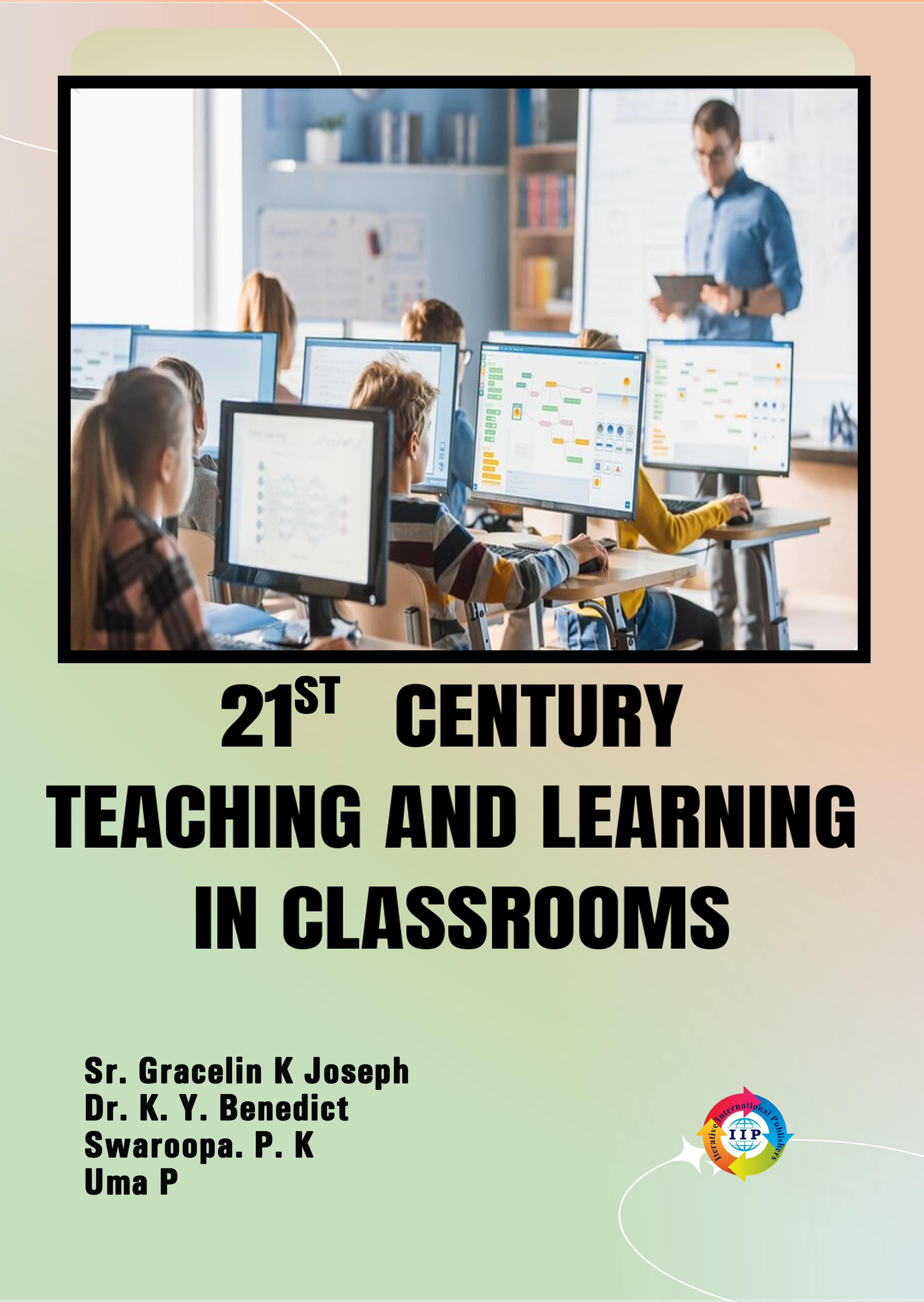 21st Century Teaching and Learning in Classrooms