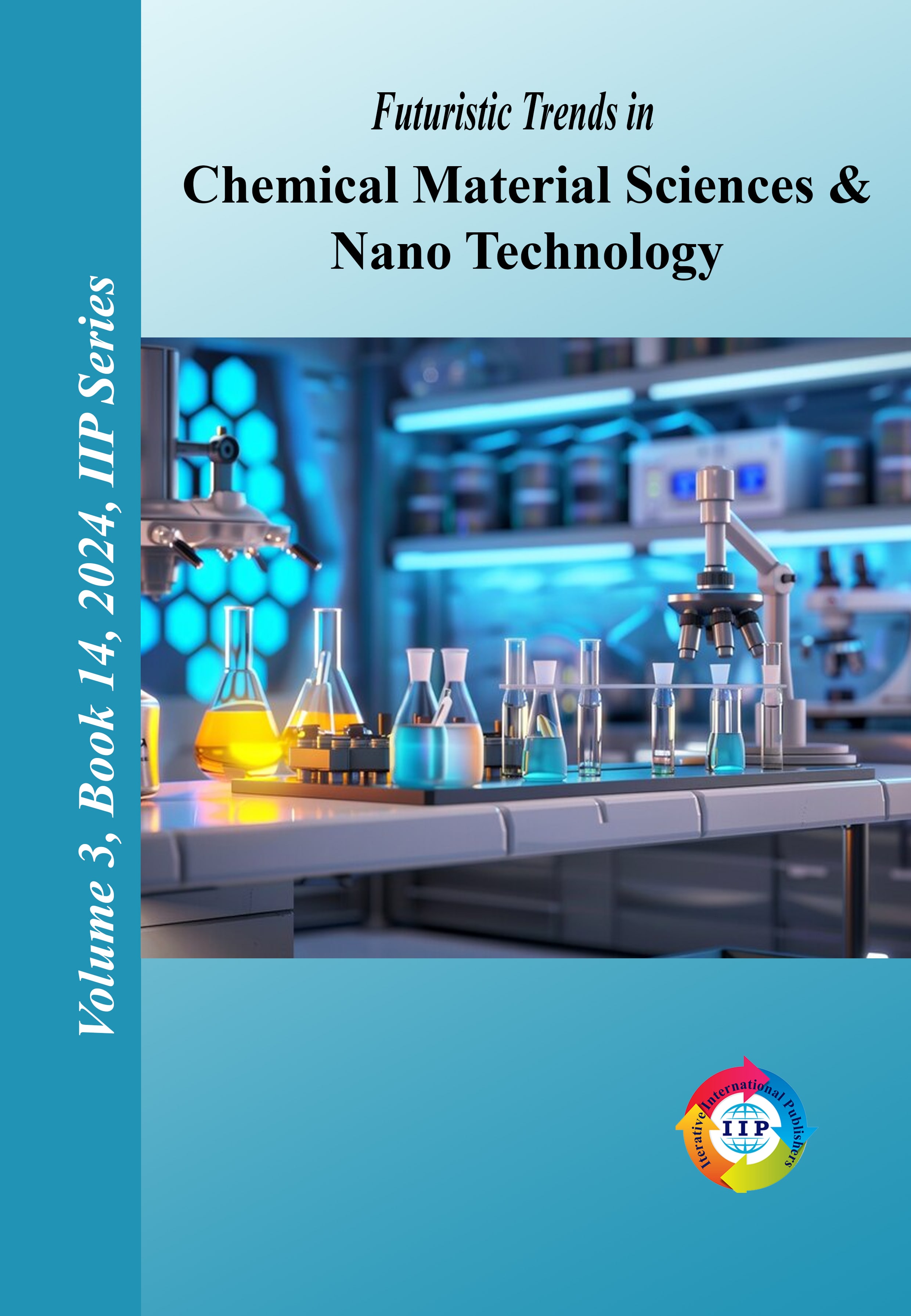 Futuristic Trends in Chemical Material Sciences & Nano Technology  Volume 3 Book 14